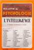 Bulletin de psychologie : L'intelligence N&deg;340 XXXII. P. Ol&eacute;ron  M. Reuchlin  R. Zazzo
