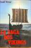 La saga des vikings. PORTNER RUDOLF