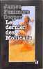 Le dernier des Mohicans. James Fenimore Cooper