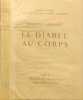 Le diable au corps. Raymond Radiguet