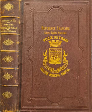 Histoire d'un hôtel de ville et d'une cathédrale - texte et dessins par viollet-le-duc. Viollet-le-Duc