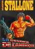 SYLVESTER STALONE - LA REVANCHE DE L'AMERIQUE. LAURENT WILLIAM