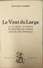 Le vent du large. Blanche Maurel
