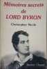 M&eacute;moires secrets de Lord Byron. Christopher Nicole