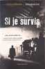 Si je survis. Scheyer Moriz  Mannoni Olivier  Albert Nicole G.  Singer P-N