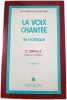 La voix chantee sa technique (Collection d'Or). Dinville