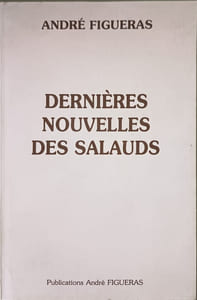 Dernières nouvelles des salauds