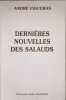 Derni&egrave;res nouvelles des salauds. Andr&eacute; Figueras