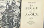 La femme et l'amour. Andr&eacute; Lejard