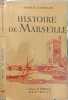 Histoire de Marseille. Gabrielle Castellari