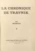 La chronique de Travnik 2 volumes. Ivo Andrić
