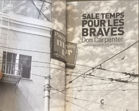 Sale temps pour les braves. Carpenter Don Leroy Céline