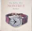 La folie des montres. Ren&eacute; Pannier