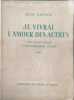Je vivrai l'amour des autres. Jean Cayrol