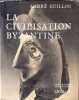 La civilisation byzantine. Andr&eacute; Guillou