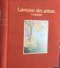 Larousse des arbres. Michel BECKER  Jean-Fran&ccedil;ois PICARD  Jean TIMBAL  Professeur G&eacute;rard GERMAIN