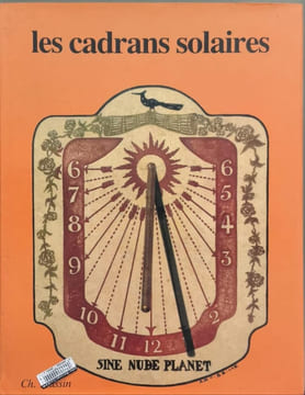 Les cadrans solaires. Homet Jean-Marie