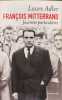 Journees particulieres: Francois Mitterrand. Adler Laure