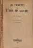 Les principes de l'&eacute;tude des march&eacute;s. A.-H. R. Delens