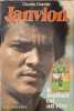 JANVION - LE FOOTBALL EST UN REVE. CHEVALLY CLAUDE
