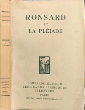 Ronsard et la Pléiade. Ronsard