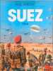 Suez 1956. Gaujac Paul