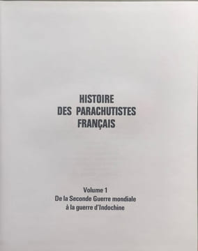Histoire des parachutistes français. Collectif