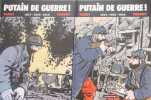 Putain de Guerre !: ( 2 tomes- dvd inclus). Tardi Jacques  Verney Jean-Pierre