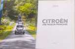 Citro&euml;n une passion fran&ccedil;aise. Turel Matthieu  Cuq Benjamin