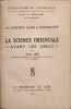 La science orientale avant les Grecs. Abel Rey