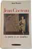 Jean Cocteau le po&egrave;te et ses doubles. Touzot  Jean