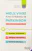 Mieux vivre avec la maladie de Parkinson - Le guide info. Parkinson Qu&eacute;bec  France Parkinson