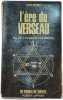 L'&egrave;re du verseau fin de l'illusion humaniste. JEAN SENDY