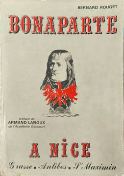 Bonaparte à Nice. Bernard Rouget