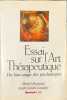 Essai sur l'Art Th&eacute;rapeutique : Du bon usage des psychotropes. Michel Reynaud  Andr&eacute;-Julien Coudert