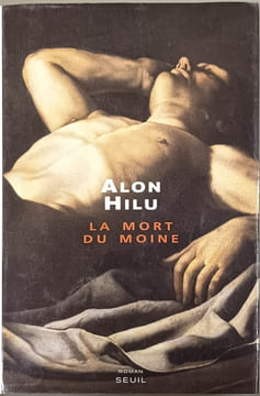 La Mort du moine. Hilu Alon