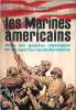 Les Marines am&eacute;ricains dans les guerres classiques et les guerres r&eacute;volutionnaires. Lt-Col. Philip N. Pierce  USMC (Ret.) Lt-Col. Frank O. Hough  ...