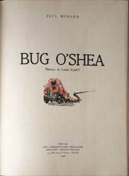 Bug O'Shea dessins de Louis Icart. Paul Morand