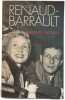 Les Renaud-Barrault. Bonal G&eacute;rard