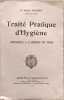 Trait&eacute; pratique d'hygi&egrave;ne appliqu&eacute;e &agrave; l'Afrique du Nord ( 66 illustrations). Dr Andr&eacute; Mon&eacute;ry