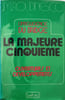 L'intelligence du bridge la Majeure Cinqui&egrave;me Tome 1 et 2. J. M. Rondinesco
