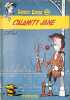 Lucky Luke : Calamity Jane. Morris & Goscinny