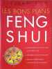 Les bons plans feng shui. Too Lilian
