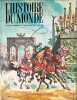 L'histoire du monde illustrations de L & F. Funcken Tomes 1 2 et 3. J. Schoonjans