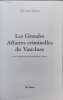 Les grandes affaires criminelles du Vaucluse. Larue Sylvain