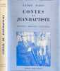 Contes de Jean-Baptiste ( d&eacute;dicac&eacute; par l'auteur). Haon Andr&eacute;