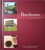 Bordeaux la route des vins Colruyt. Collectif