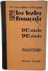 Les textes fran&ccedil;ais XVIe si&egrave;cle XVIIe si&egrave;cle. J.R Chevaillier et P.Audial
