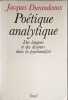 Poetique analytique : des langues et des discours dans la psychanalyse. Durandeaux Jacques