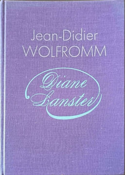 Diane Lanster. Jean-Didier WOLFROMM